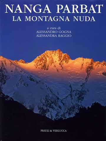 
Nanga Parbat Diamir Face At Sunset - Nanga Parbat: La Montagna Nuda book cover
